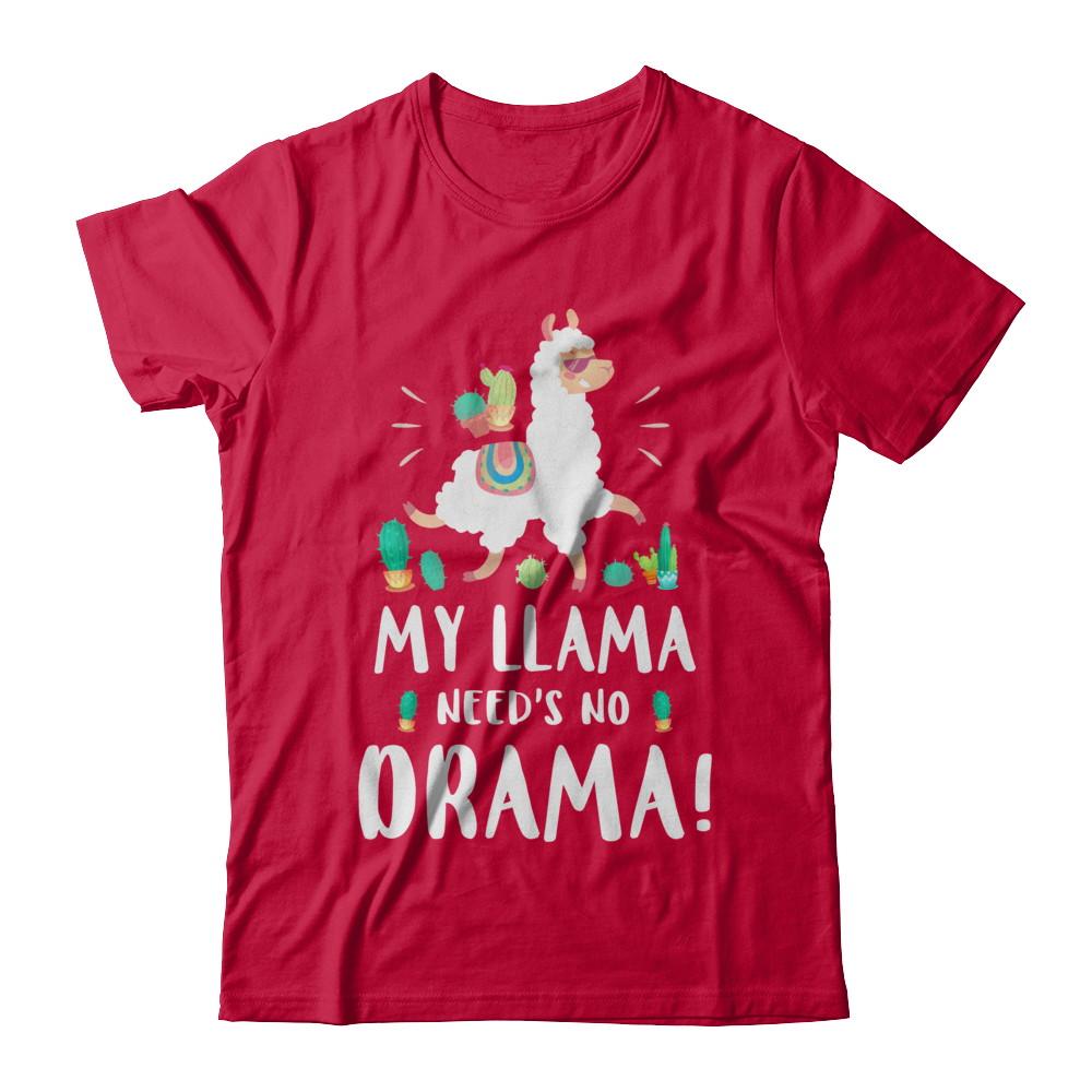 Funny Lama Cactus Llama Need's No Drama-T-Shirt & Hoodie-Classic T-Shirt-Red