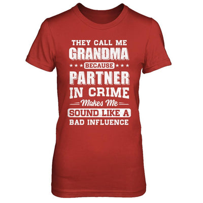 They Call Me Grandma Partner In Crime Mothers Day-T-Shirt & Hoodie-Women's T-Shirt-Red