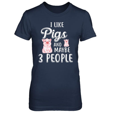 I Like Pigs And Maybe 3 People-T-Shirt & Hoodie-Women's T-Shirt-Navy
