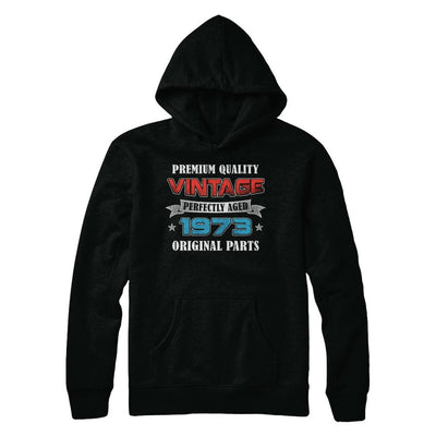 Vintage Premium Prefectly Aged 1973 48th Birthday Gift-T-Shirt & Hoodie-Pullover Hoodie-Black