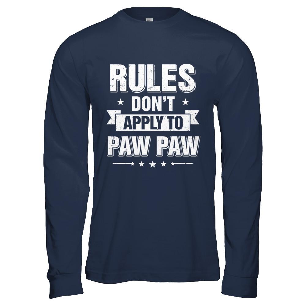 Grandfather Rules Don't Apply To Paw Paw-T-Shirt & Hoodie-Long Sleeve T-Shirt-Navy