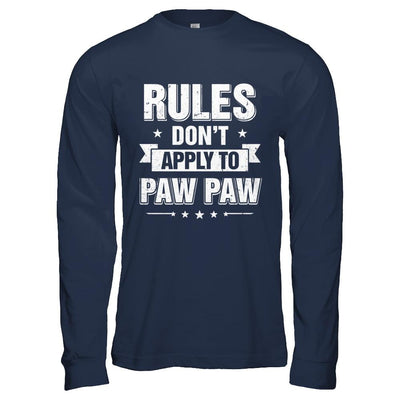 Grandfather Rules Don't Apply To Paw Paw-T-Shirt & Hoodie-Long Sleeve T-Shirt-Navy
