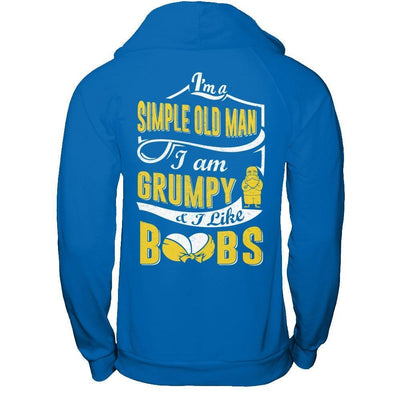 I'm A Simple Old Man I'm Grumpy And I Like Boobs-T-Shirt & Hoodie-Pullover Hoodie-Royal