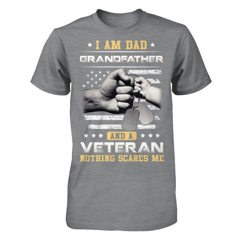 I'm A Dad Grandfather And A Veteran Nothing Scares Me-T-Shirt & Hoodie-Classic T-Shirt-Sport Grey