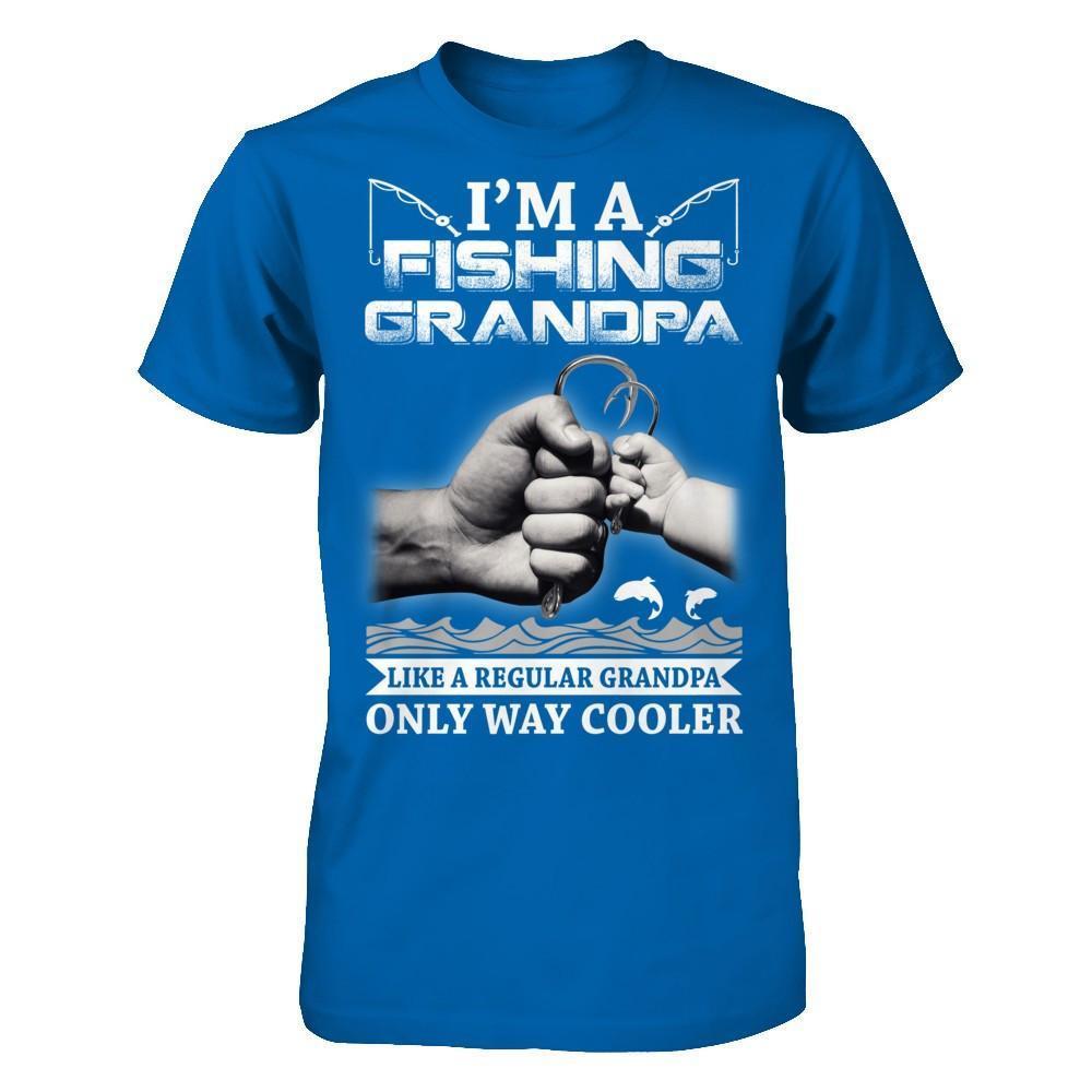 I'm A Fishing Grandpa Like A Normal Grandpa But Way Cooler-T-Shirt & Hoodie-Classic T-Shirt-Royal