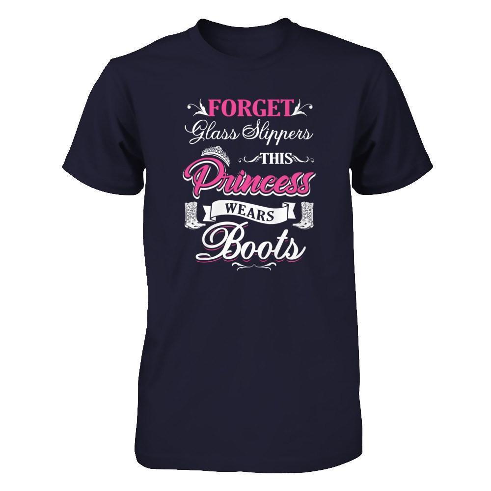 Forget Glass Slippers This Princess Wears Boots-T-Shirt & Tank Top-Premium T-Shirt-Midnight Navy