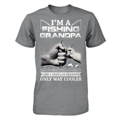 I'm A Fishing Grandpa Like A Normal Grandpa But Way Cooler-T-Shirt & Hoodie-Classic T-Shirt-Sport Grey