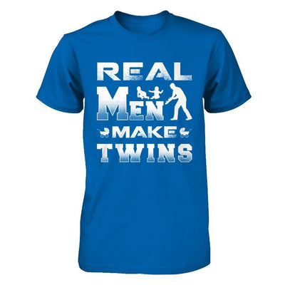 Real Men Make Twins Shirt & Hoodie-T-Shirt & Hoodie-Classic T-Shirt-Royal