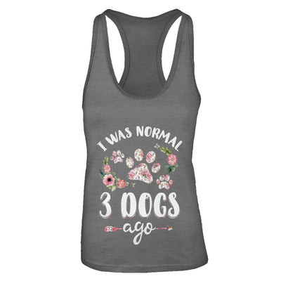 I Was Normal Three Dogs Ago-T-Shirt & Tank Top-Women's Ideal Racerback Tank-Dark Grey