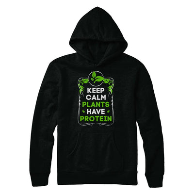 Keep Calm Plants Have Protein Vegan Vegetarian-T-Shirt & Hoodie-