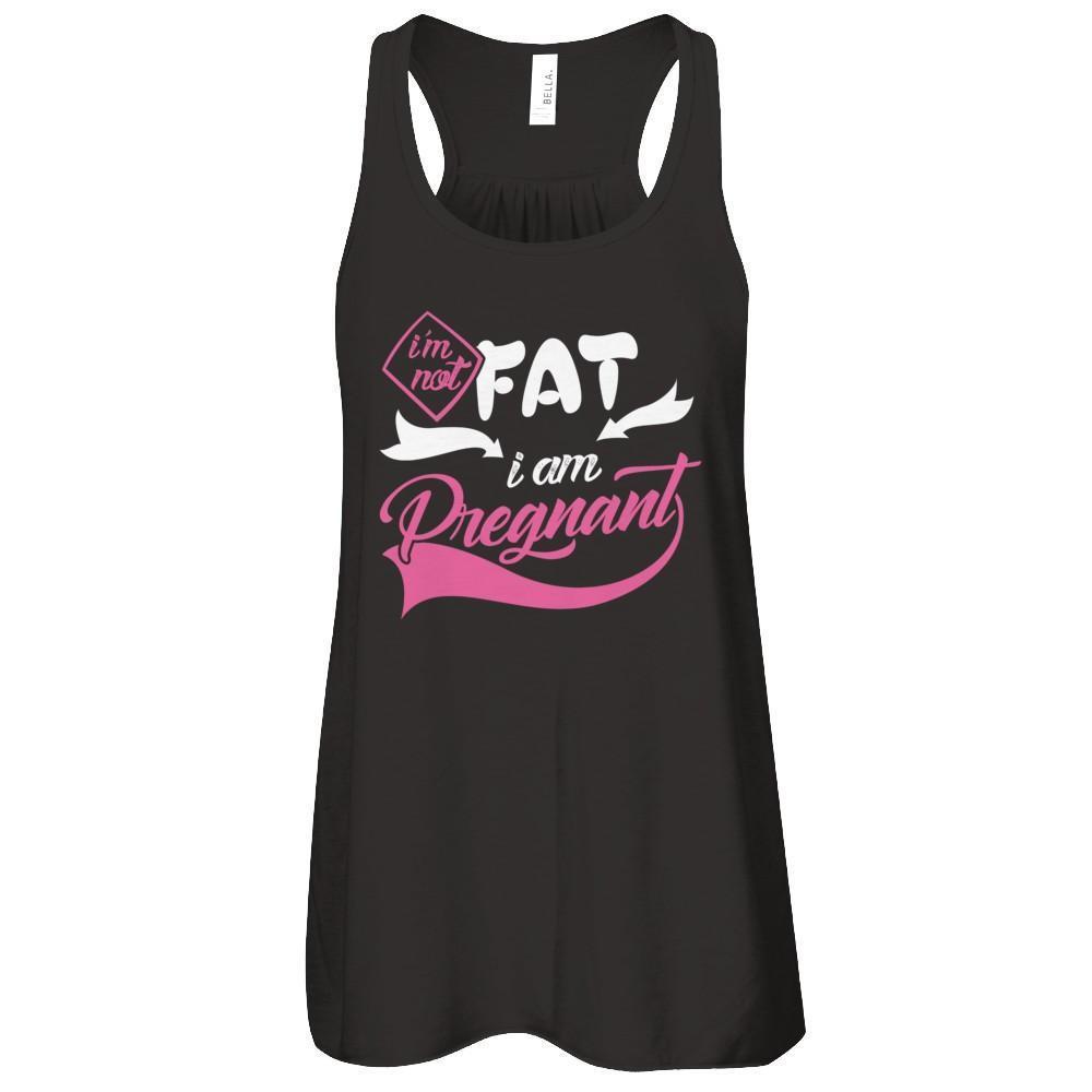 I'm Not Fat I Am Pregnant-T-Shirt & Tank Top-Women's Flowy Racerback Tank-Black
