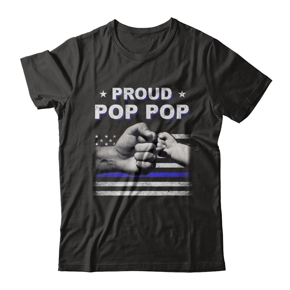 Proud Pop Pop Police Thin Blue Line Flag Fathers Day-T-Shirt & Hoodie-Classic T-Shirt-Black