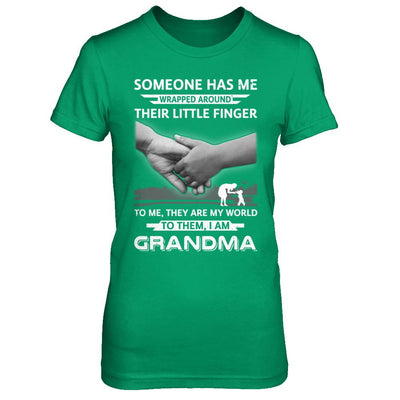 Someone Has Me Wrapped Around Their Little Finger Grandma-T-Shirt & Hoodie-Women's T-Shirt-Irish Green