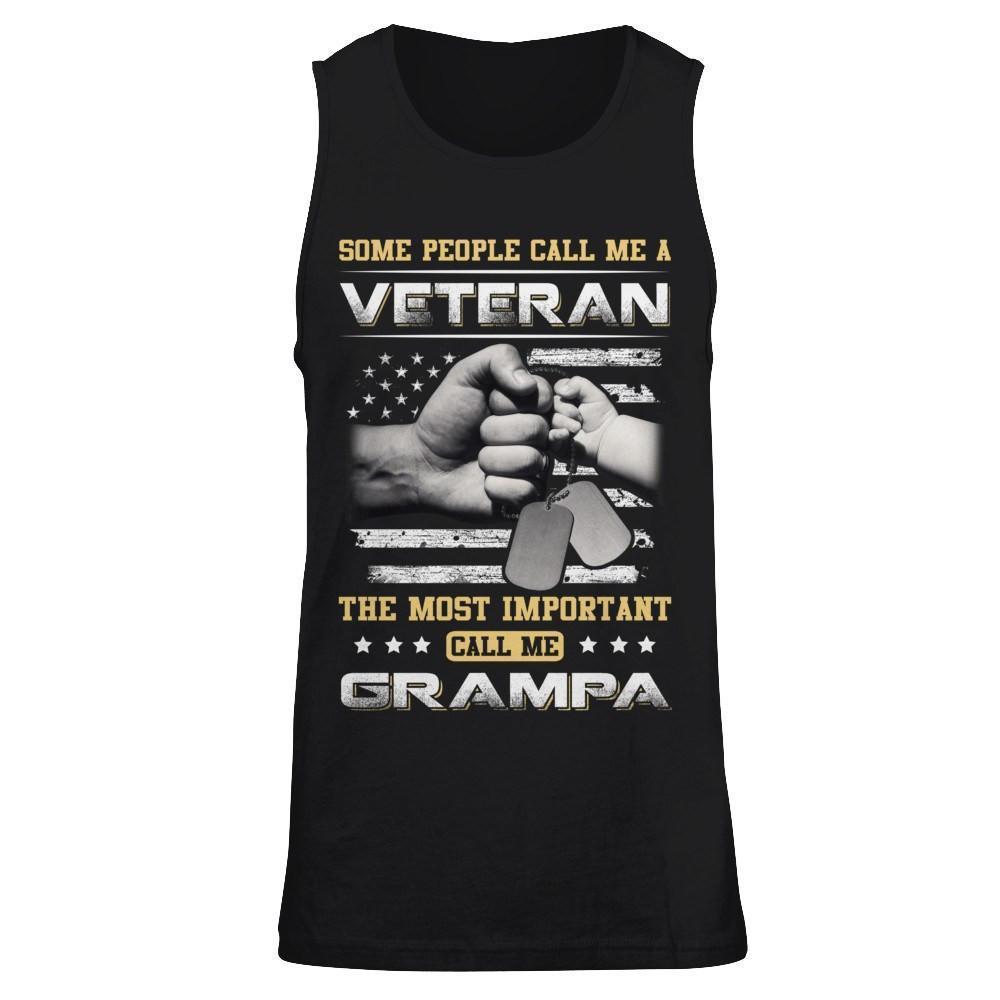 Some People Call Me Veteran The Most Important Call Me Grampa-T-Shirt & Hoodie-Unisex Tank-Black
