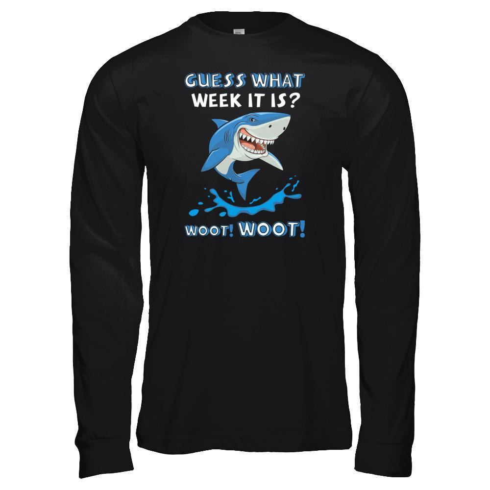 Guess What Week It Is Shark-T-Shirt & Tank Top-Long Sleeve T-Shirt-Black