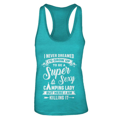 Super Sexy Camping Lady Funny Camping For Women Gift-T-Shirt & Tank Top-Women's Ideal Racerback Tank-Tahiti Blue