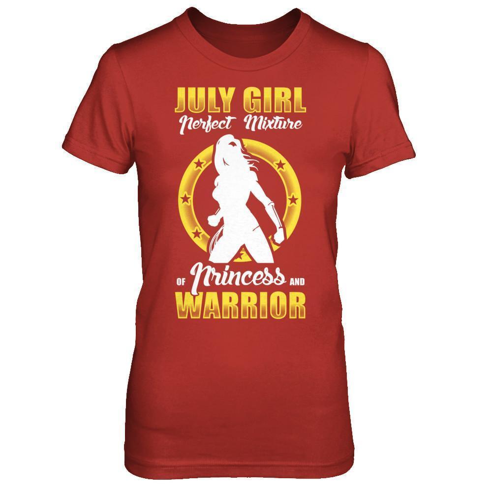 July Girl Perfect Mixture Of Princess And Warrior-T-Shirt & Hoodie-Women's T-Shirt-Red