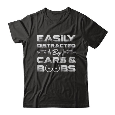 Easily Distracted By Cars And Boobs-T-Shirt & Hoodie-Classic T-Shirt-Black