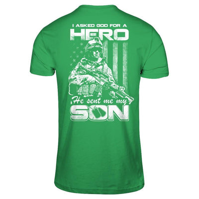I Asked God For A Hero He Sent Me My Son-T-Shirt & Hoodie-Premium T-Shirt-Kelly Green
