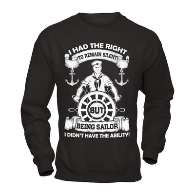 Being Sailor I Didn't Have The Ability-T-Shirt & Hoodie-Crewneck Sweatshirt-Black