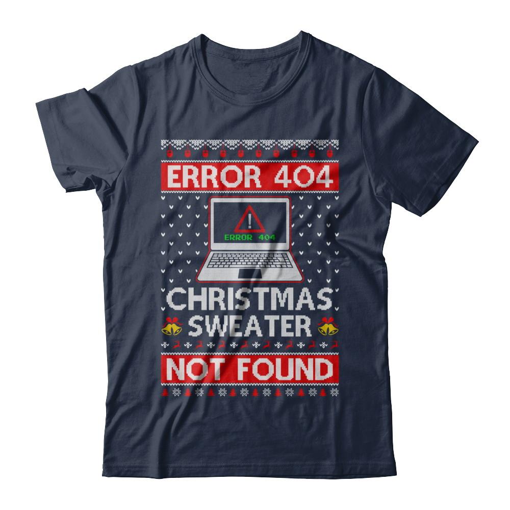 Error 404 Ugly Christmas Sweater Not Foud Computer-T-Shirt & Sweatshirt-Classic T-Shirt-Navy