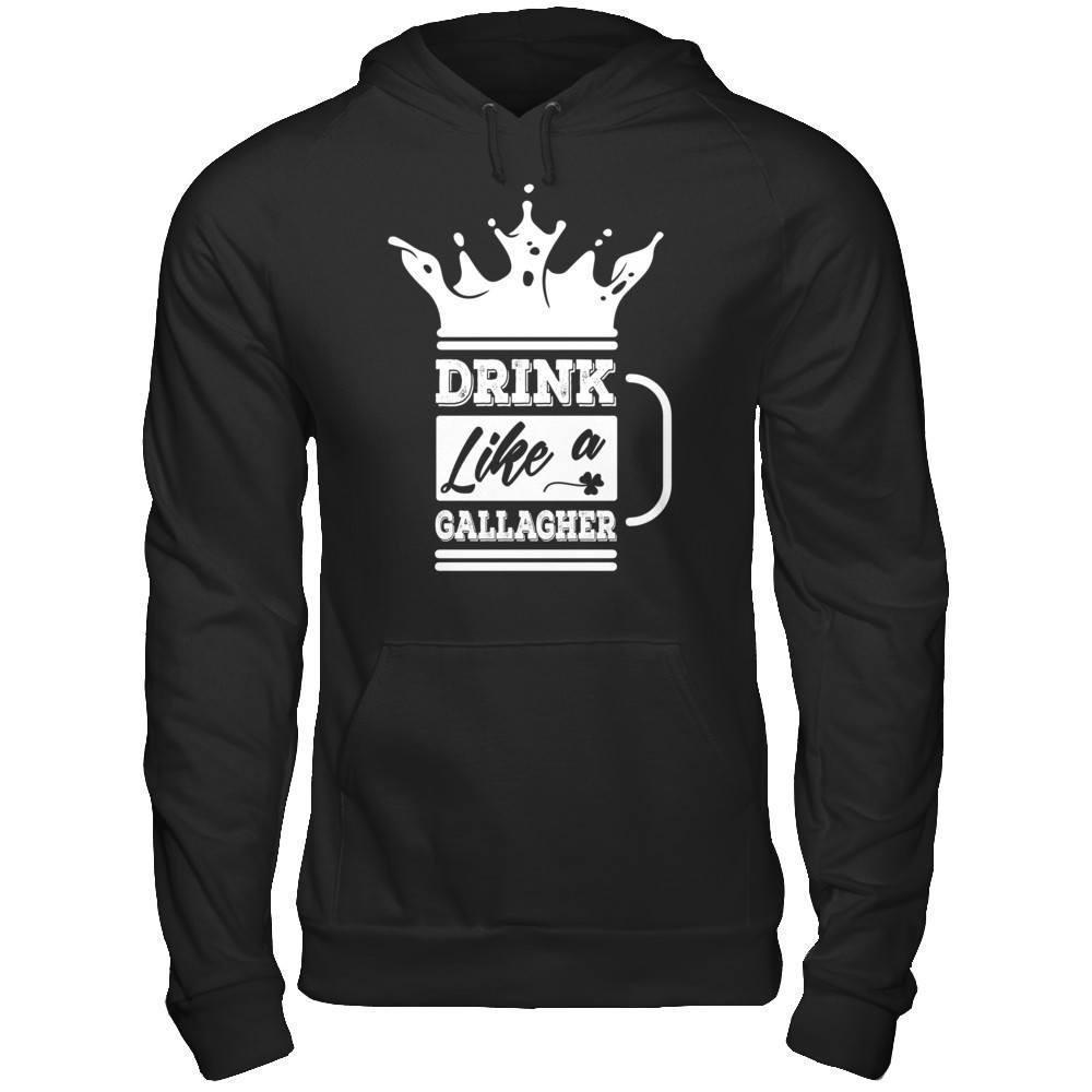 Drink Like A Gallagher-T-Shirt & Hoodie-Pullover Hoodie-Black