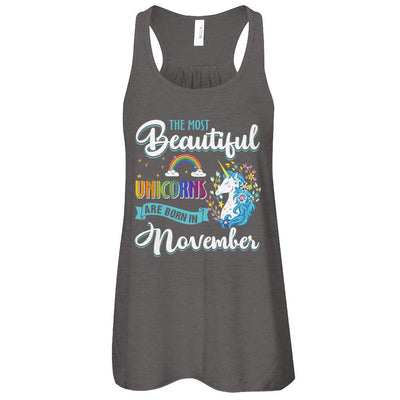 The Most Beautiful Unicorns Are Born In November Birthday-T-Shirt & Tank Top-