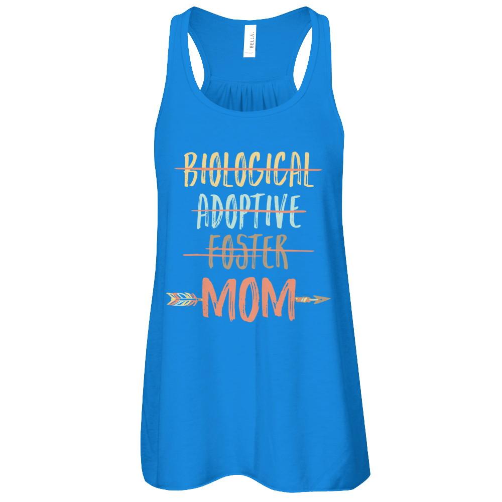 Not Biological Adoptive Foster Just Mom-T-Shirt & Tank Top-Women's Flowy Racerback Tank-True Royal