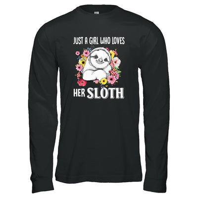 Just A Girl Who Loves Her Sloth-T-Shirt & Tank Top-Long Sleeve T-Shirt-Black