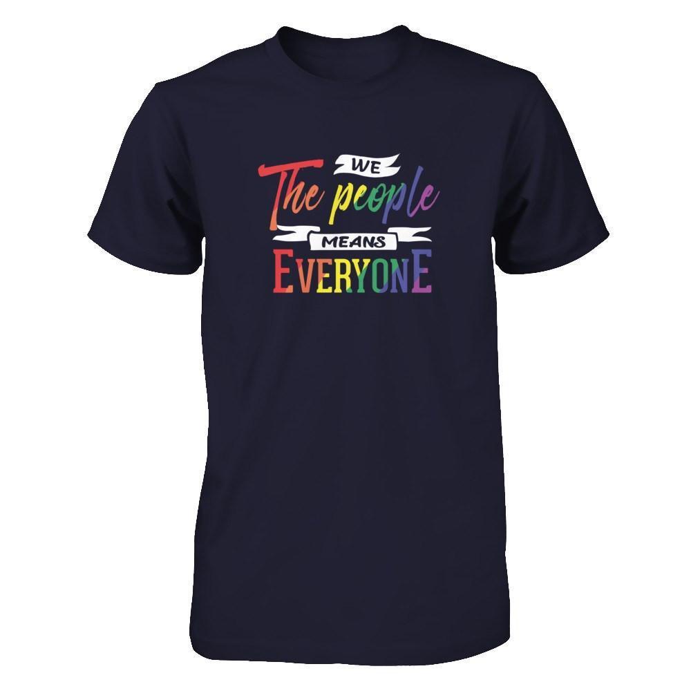 We The People Means Everyone-T-Shirt & Hoodie-Premium T-Shirt-Midnight Navy