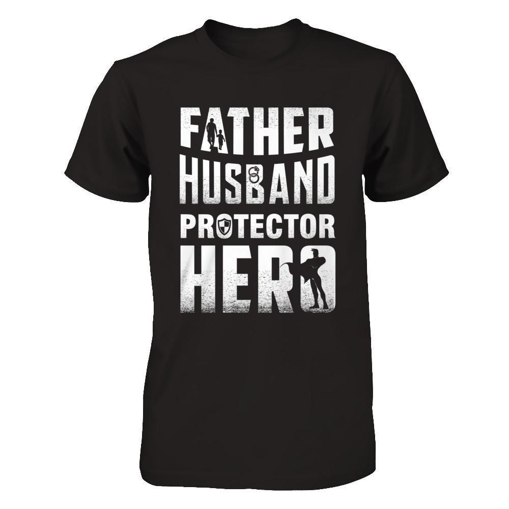 Father Husband Protector Hero