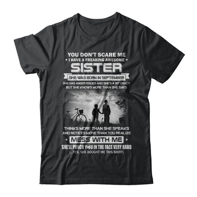 Freaking Awesome Sister She Was Born In September Brother-T-Shirt & Hoodie-Classic T-Shirt-Black