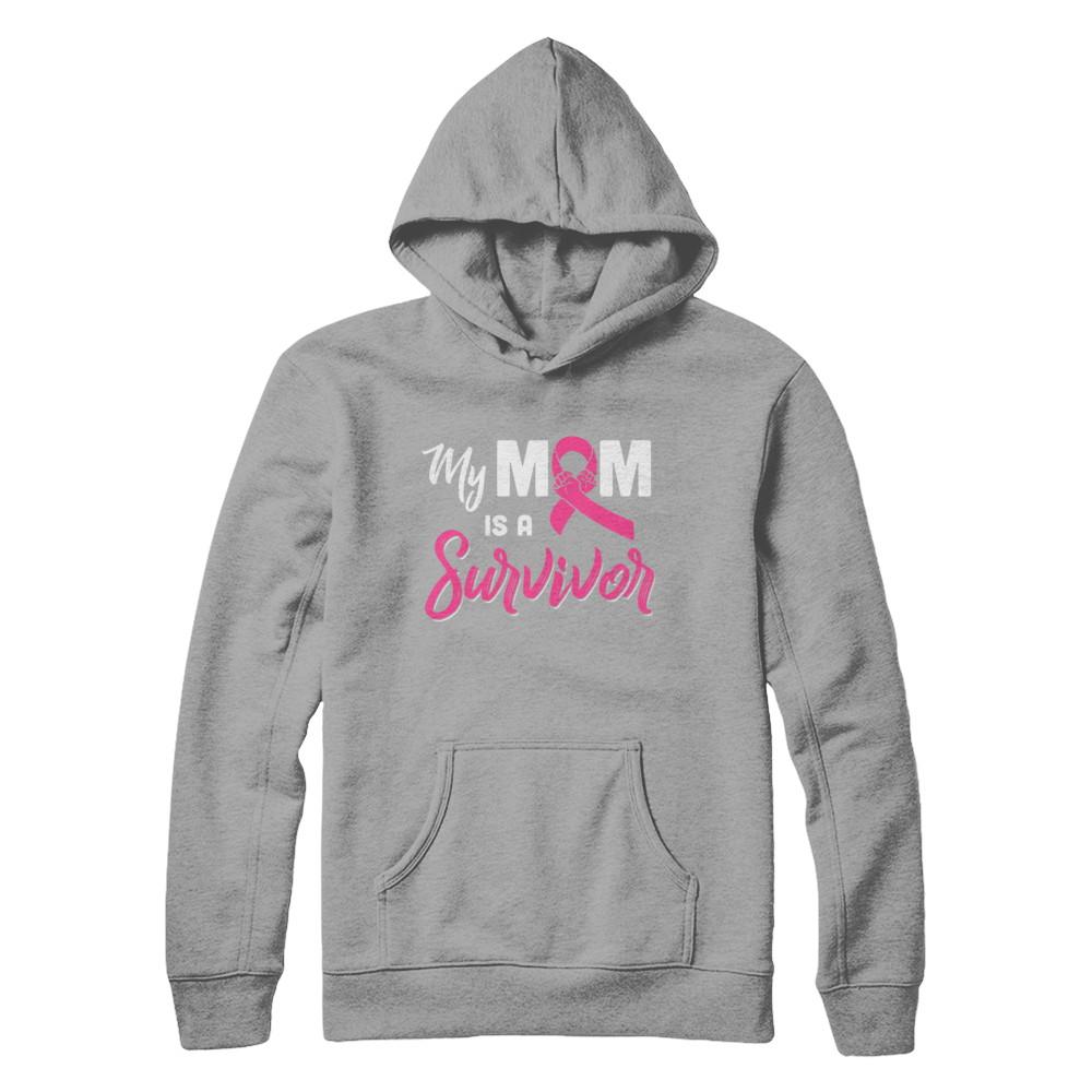 My Mom Is A Survivor Breast Cancer Son Daughter-T-Shirt & Hoodie-Pullover Hoodie-Light Steel