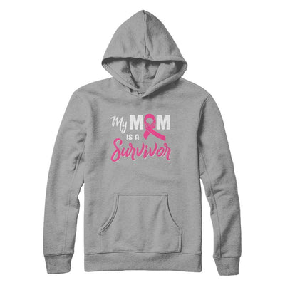 My Mom Is A Survivor Breast Cancer Son Daughter-T-Shirt & Hoodie-Pullover Hoodie-Light Steel