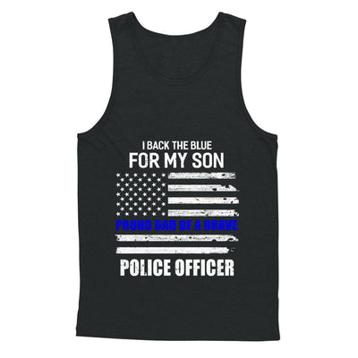 I Back The Blue For My Son Proud Dad Police Officer-T-Shirt & Hoodie-Unisex Tank-Black