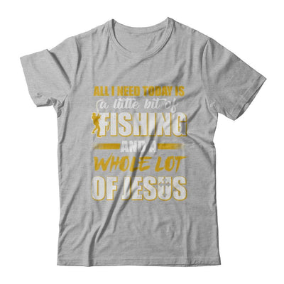 All I Need Today Is A Little Bit Of Fishing And A Whole Lot Of Jesus-T-Shirt & Hoodie-Premium T-Shirt-Heather Gray