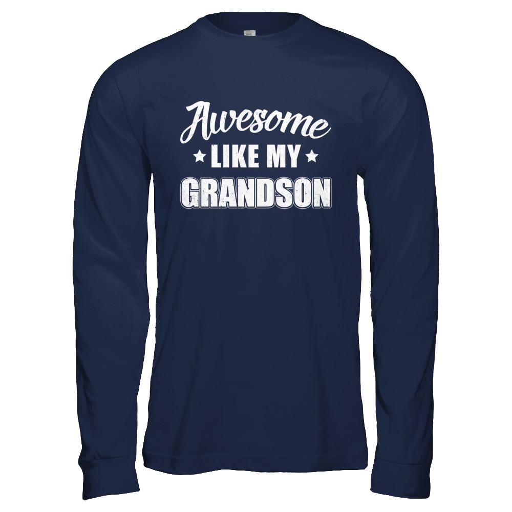 Awesome Like My Grandson Papa Grandma Fathers Mothers Day-T-Shirt & Hoodie-Long Sleeve T-Shirt-Navy