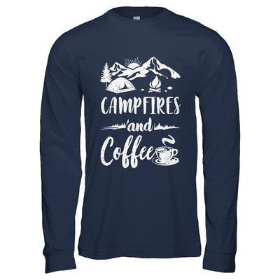 Coffee And Campfires Funny Camping Gifts-T-Shirt & Hoodie-Long Sleeve T-Shirt-Navy
