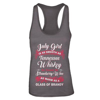 July Girl Is As Smooth As Tennessee Whiskey Birthday-T-Shirt & Tank Top-Women's Ideal Racerback Tank-Dark Grey