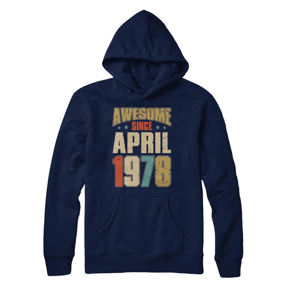 Vintage Retro Awesome Since April 1978 43th Birthday-T-Shirt & Hoodie-Pullover Hoodie-Navy