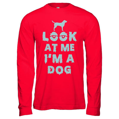 Look At Me I'm A Dog Halloween Costume-T-Shirt & Hoodie-Long Sleeve T-Shirt-Red