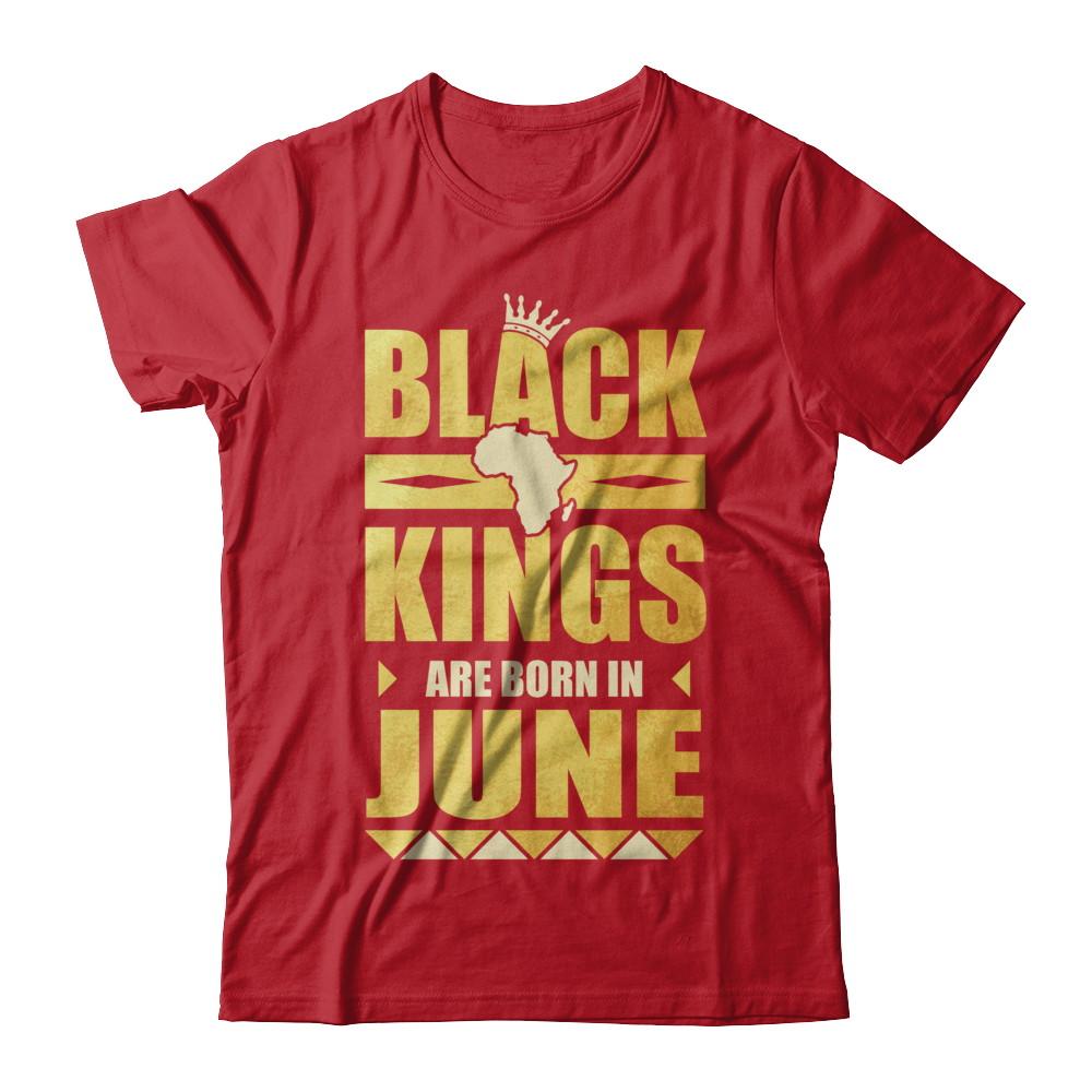 Black Kings Are Born In June Birthday-T-Shirt & Hoodie-Classic T-Shirt-Red