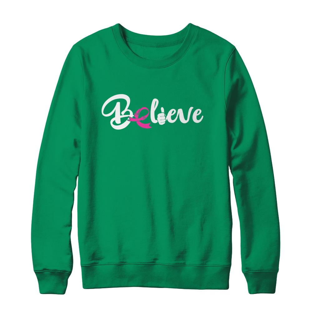 Believe Breast Cancer Awareness Fight-T-Shirt & Sweatshirt-Crewneck Sweatshirt-Irish Green