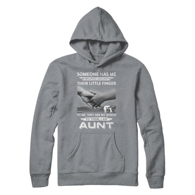 Someone Has Me Wrapped Around Their Little Finger Aunt-T-Shirt & Hoodie-Pullover Hoodie-Light Steel