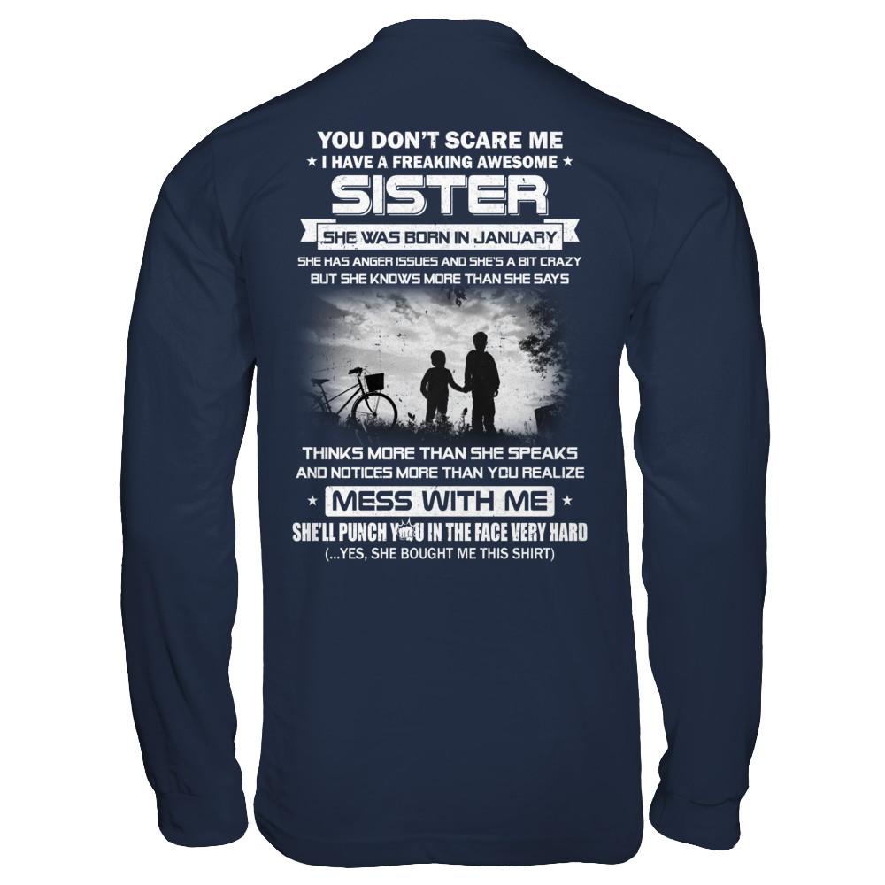 Freaking Awesome Sister She Was Born In January Brother-T-Shirt & Hoodie-Long Sleeve T-Shirt-Navy
