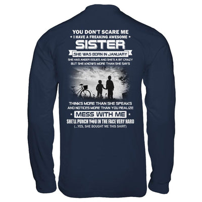 Freaking Awesome Sister She Was Born In January Brother-T-Shirt & Hoodie-Long Sleeve T-Shirt-Navy