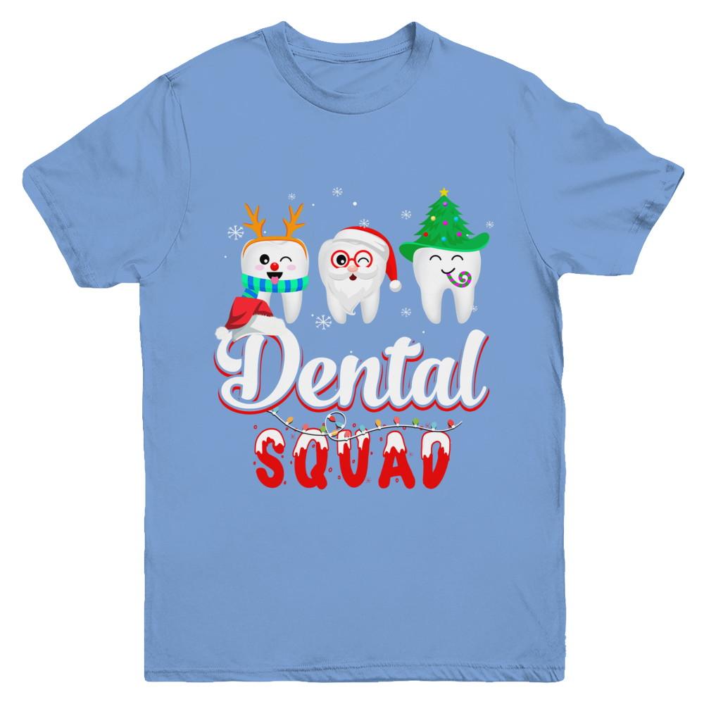 Dental Squad Tooth Christmas Dental Assistant Gifts Youth-Youth Shirt-Youth T-Shirt-Carolina Blue