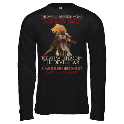 I Am A Child Of God A Woman Of Faith Warrior Of Christ-T-Shirt & Hoodie-Long Sleeve T-Shirt-Black