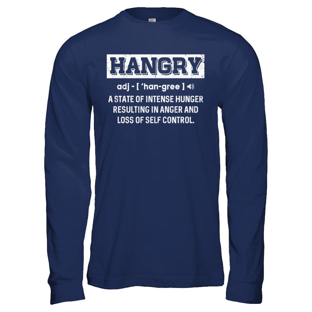 Funny Hangry Buy Me Food-T-Shirt & Hoodie-Long Sleeve T-Shirt-Navy