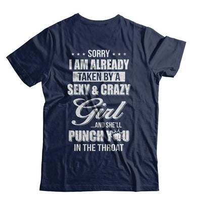 Sorry I Am Already Taken By A Sexy And Crazy Girl Husband-T-Shirt & Hoodie-Classic T-Shirt-Navy